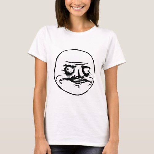 Megusta Meme Face from reddit 9gag 4chan T_Shirt