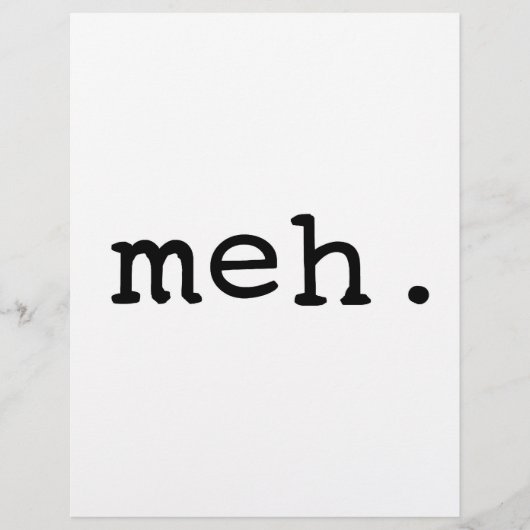 Meh. (Front)