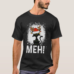 Meh Black Cat Christmas, Funny Anti Christmas Cat T-Shirt