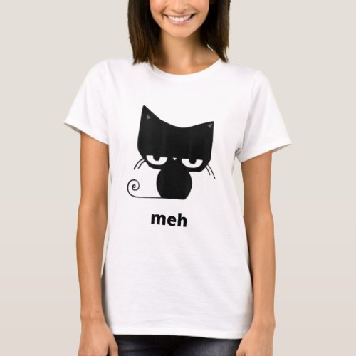 Meh Black Cat Funny  T_Shirt