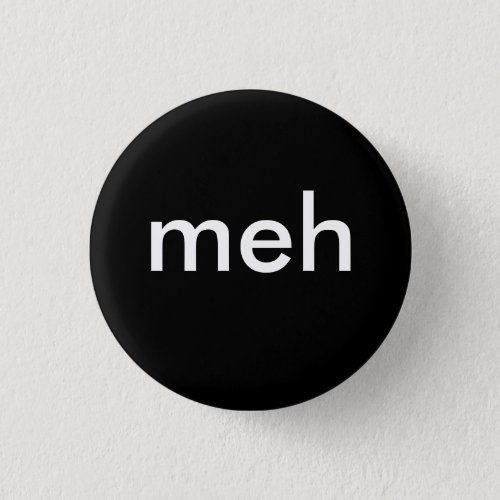 meh button