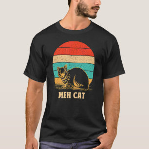 Meh Cat  Cat  Humor Kitten Introvert Cat Mom 1 T-Shirt