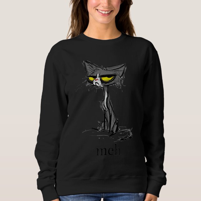 Meh Cat  For Cat   Black Cat Sweatshirt (Front)