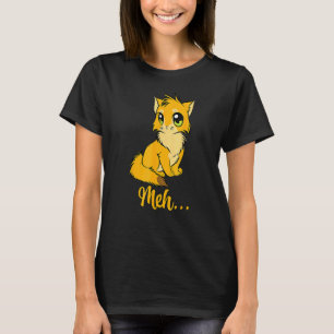 Meh Cat For Cat T-Shirt