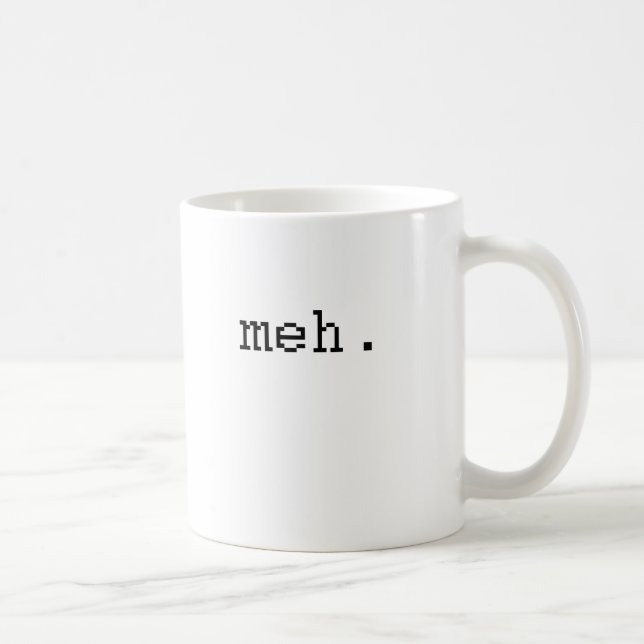 meh coffee mug (Right)