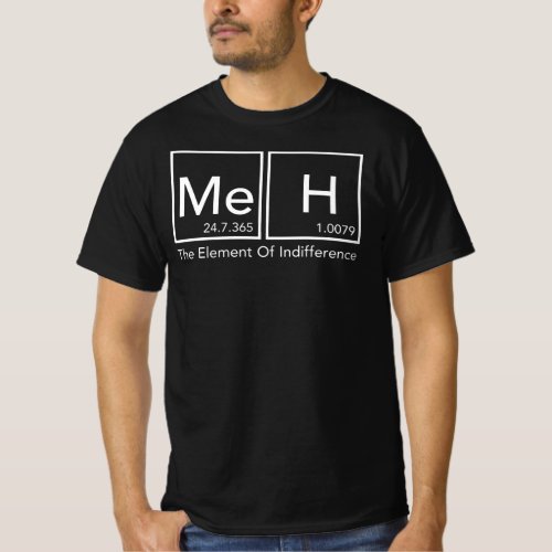 Meh Definition Non_Committal Element Indifference T_Shirt