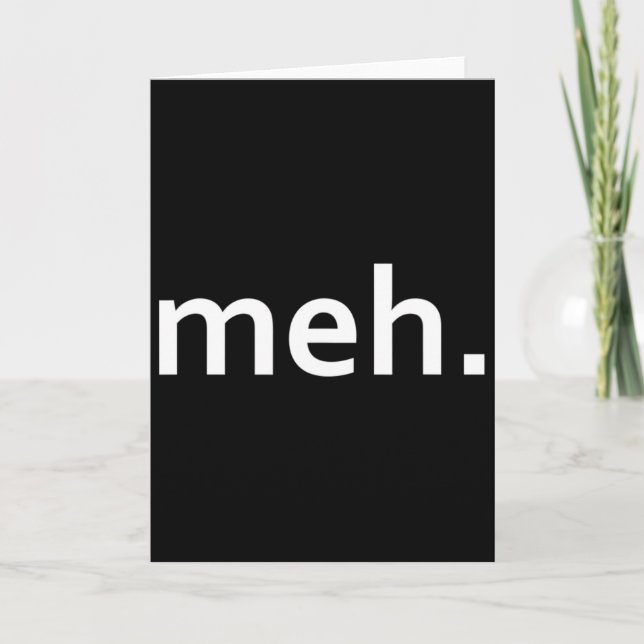 Meh. Funny Geek Cool Video Game Nerd1  Card (Front)