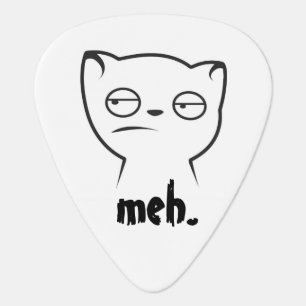 "Meh." guitar pick