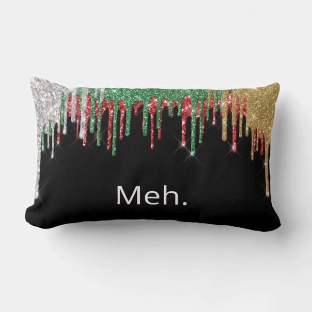 Meh Holiday Humor Sarcasm Glitter Christmas Lumbar Pillow (Front)