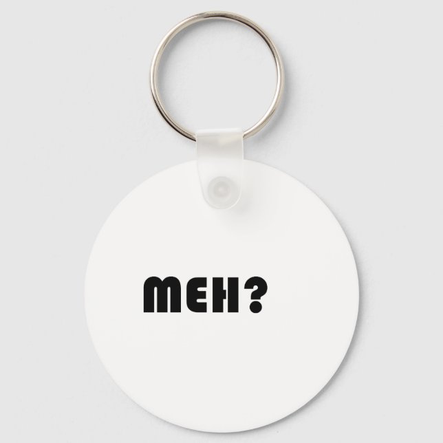 Meh Keychain (Front)