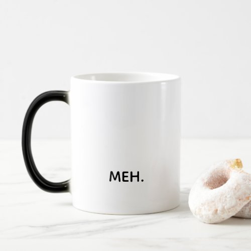 meh magic mug