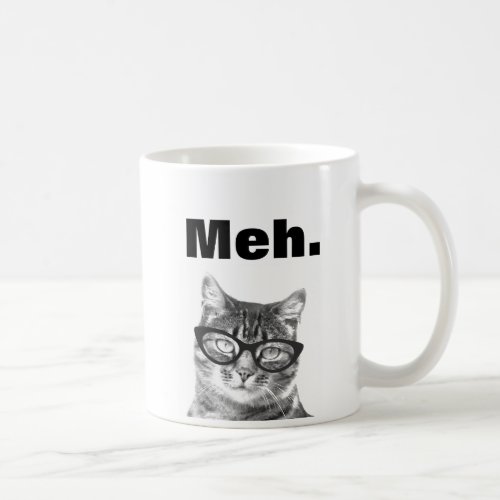 Meh meme funny apathy quote cat mug