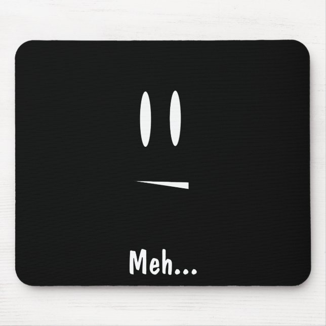 Meh Mouse Pad (Front)