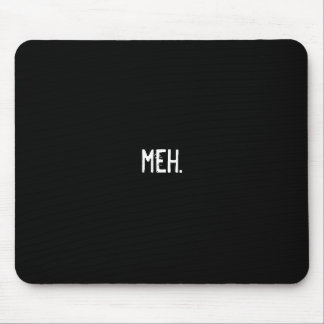 meh. mouse pad