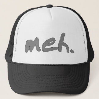 meh trucker hat