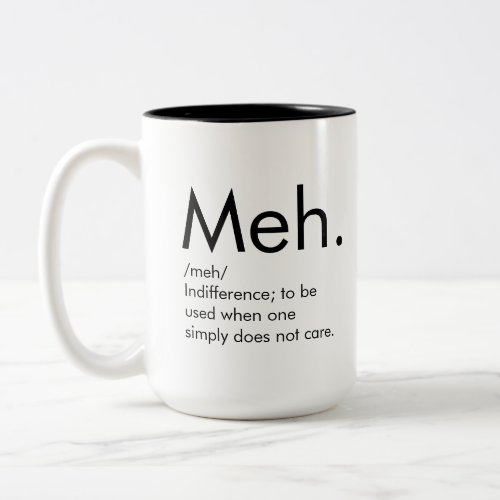Meh Two_Tone Coffee Mug