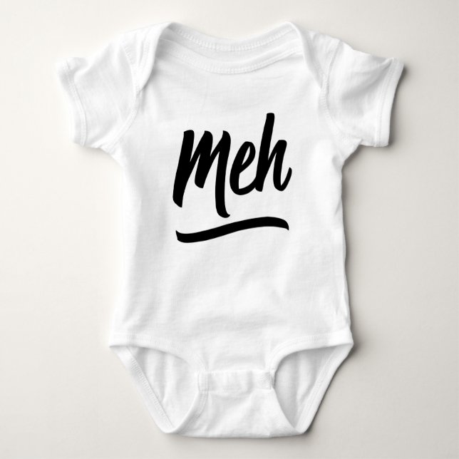 Meh Typography Baby Bodysuit (Front)