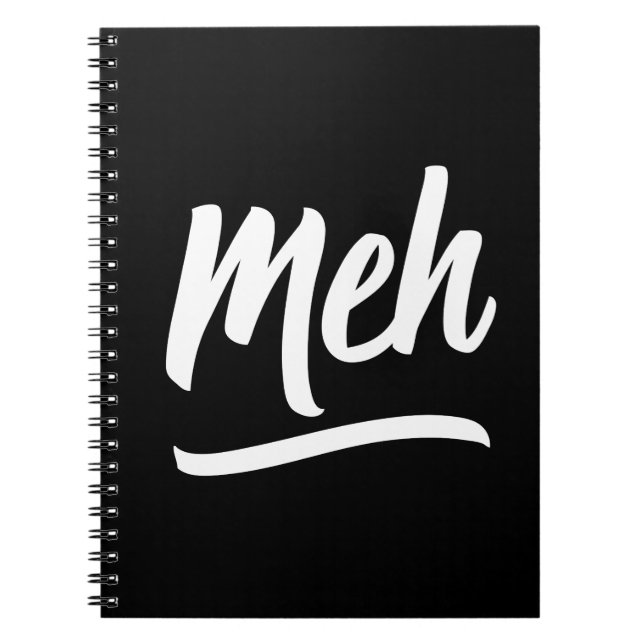 Meh Typography Notebook (Front)