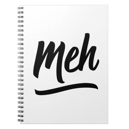 Meh Typography Notebook