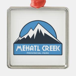 Mehatl Creek Provincial Park Metal Ornament