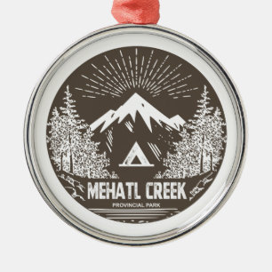 Mehatl Creek Provincial Park Metal Ornament