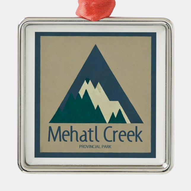 Mehatl Creek Provincial Park Rustic Metal Ornament (Front)