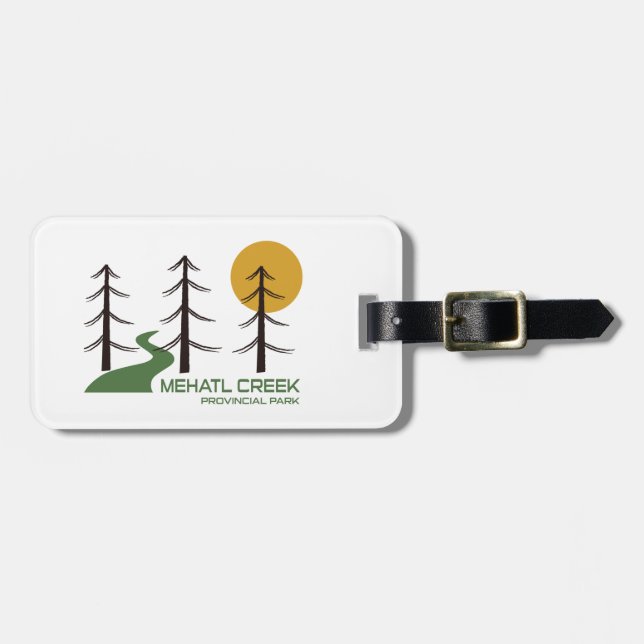 Mehatl Creek Provincial Park Trail Luggage Tag (Front Horizontal)