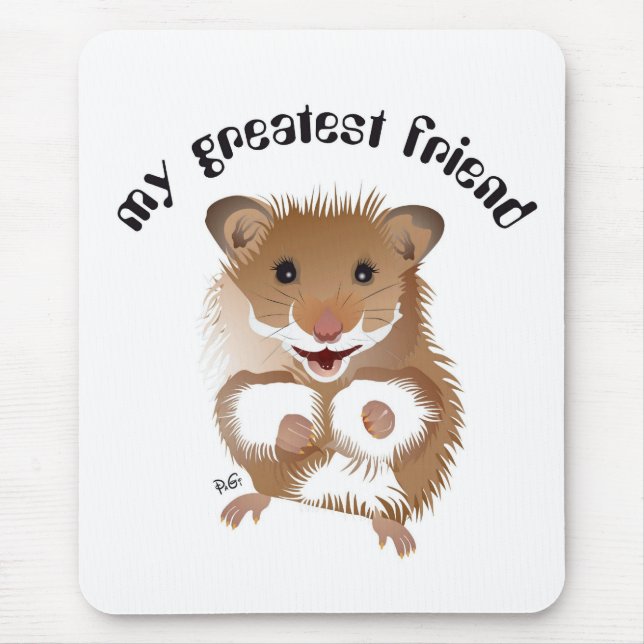Mein grösster Freund, Hamster Mauspad Mouse Pad (Front)