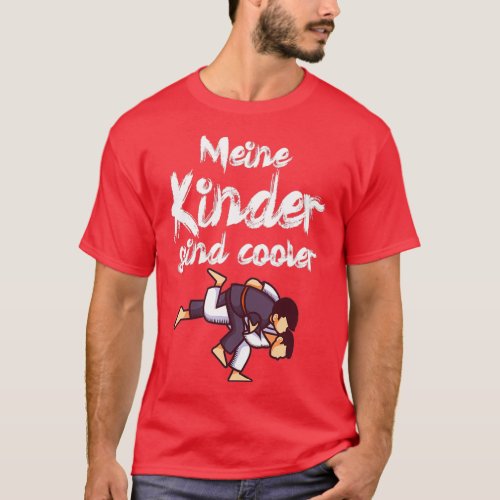 Meine Kinder sind cooler Brazilian Jiu Jitsu 1 T_Shirt