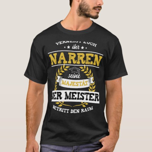Meister  Master Letter Meisterprfung Saying T_Shirt