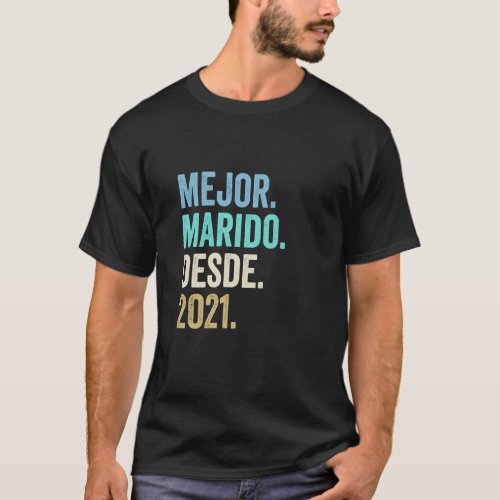 Mejor Marido Desde 2021  5th Wedding Anniversary 5 T-Shirt