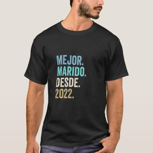 Mejor Marido Desde 2022  4th Wedding Anniversary 4 T-Shirt