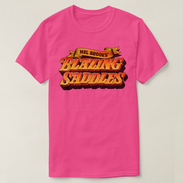 Mel Brooks Blazing Saddles T-Shirt (Design Front)