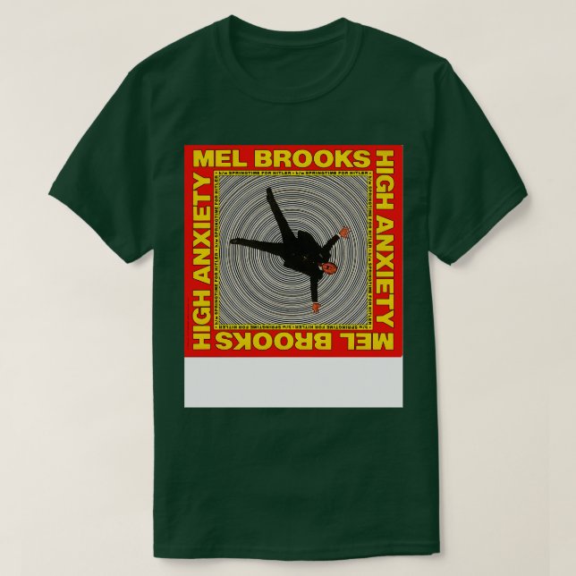 Mel Brooks High Anxiety T-Shirt (Design Front)