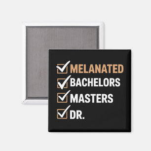 Melanated Doctorate Graduation PhD EDD Bachelor  Magnet