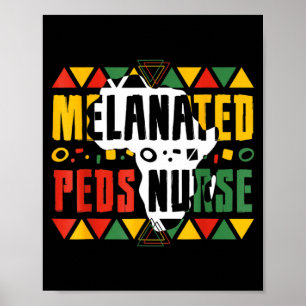 Melanated Peds Nurse Black History Month Pediatric Poster