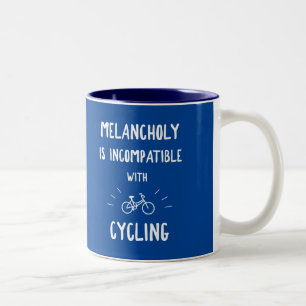 Melancholy Is Incompatible With Cycling Two-Tone Coffee Mug