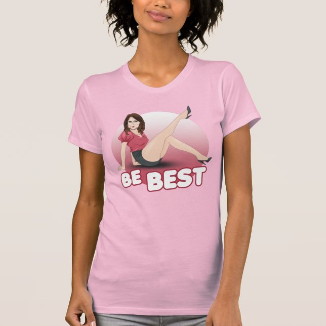 MELANIA: BE BEST T-Shirt (Front)