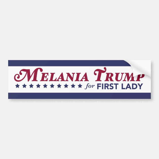 Melania Trump For First Lady Donald Trump 2016 Bumper Sticker (Front)