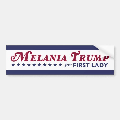 Melania Trump For First Lady Donald Trump 2016 Bumper Sticker