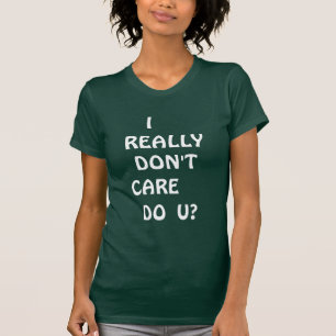 Melania Trump "I Really Don't Care" T-Shirt