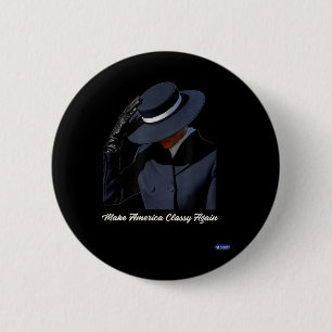 Melania Trump Make America Cly Again Button
