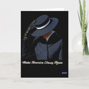 Melania Trump Make America Cly Again Card