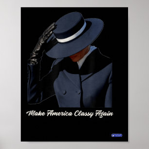 Melania Trump Make America Cly Again Poster