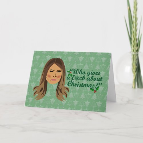 Melania Trump Who Gives a Fck About Christmas Holiday Card