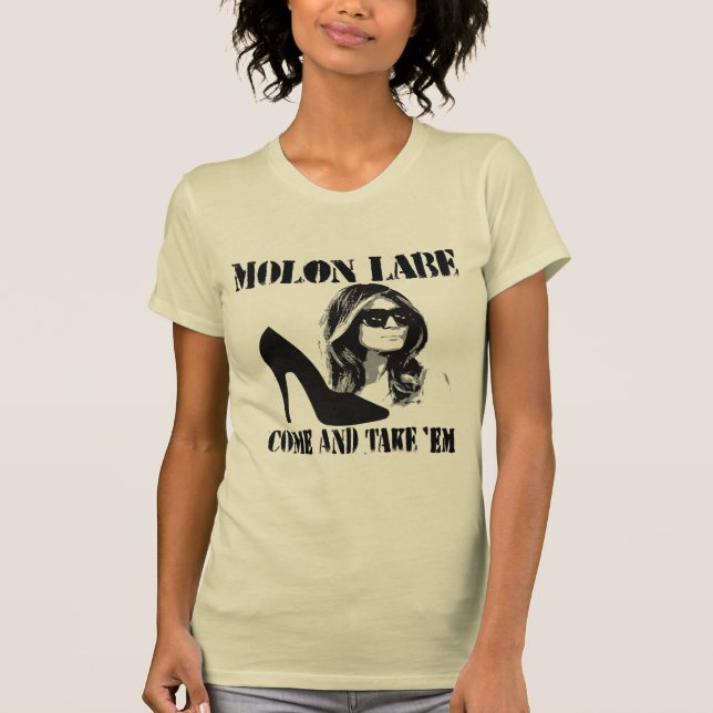 Melania's Molon Labe T-Shirt (Front)