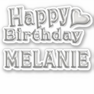 Melanie Happy Birthday silver Sticker