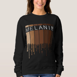 Melanin African American Black Drippin Melanin Sweatshirt