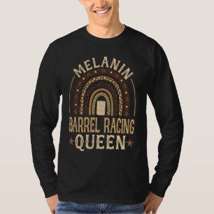 Melanin Barrel Racing Queen African American Rodeo T-Shirt