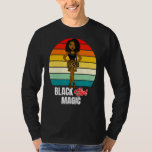 Melanin Black Queen Girl Magic Girls Black History T-Shirt